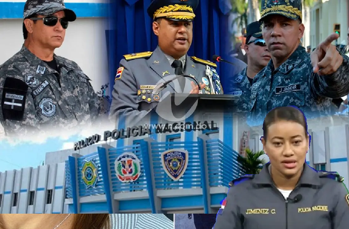 La PN manda al general Báez Aybar a Santiago y a Alberto Then a Barahona; designa una mujer en Relaciones Públicas