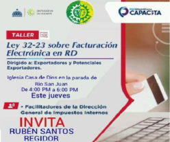 Realizarán taller ley de Facturación Electrónica para exportadores en Río San Juan