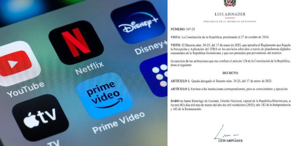 Abinader vuelve a recular! Deroga decreto ordenaba a plataformas digitales pagar impuestos RD
