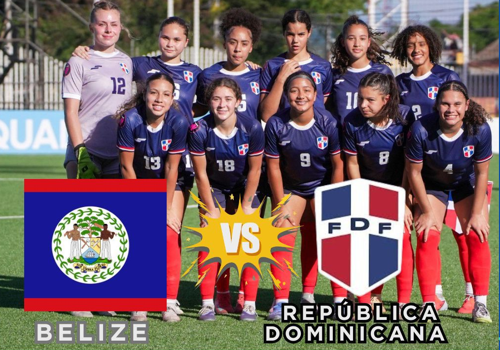 Selección de República Dominicana se enfrenta a Belice este viernes en las Eliminatorias Concacaf Femenino Sub-17