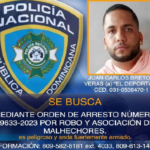 PN persigue “El Deportado” por atentado a subdirectora de Rafey que saldó con muerte chofer de carro público