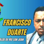 Río San Juan y su historia: Recordando un buen Alcalde