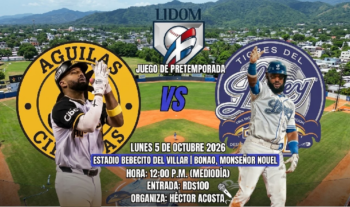 Águilas Cibaeñas y Tigres del Licey este lunes en el Bebecito del Villar en un choque histórico de pretemporada en LIDOM