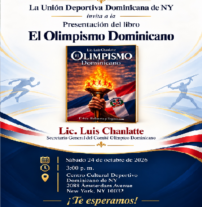 Presentarán este sábado en NY el libro El Olimpismo Dominicano, de Luis Chanlatte; será en el Centro Deportivo Dominicano